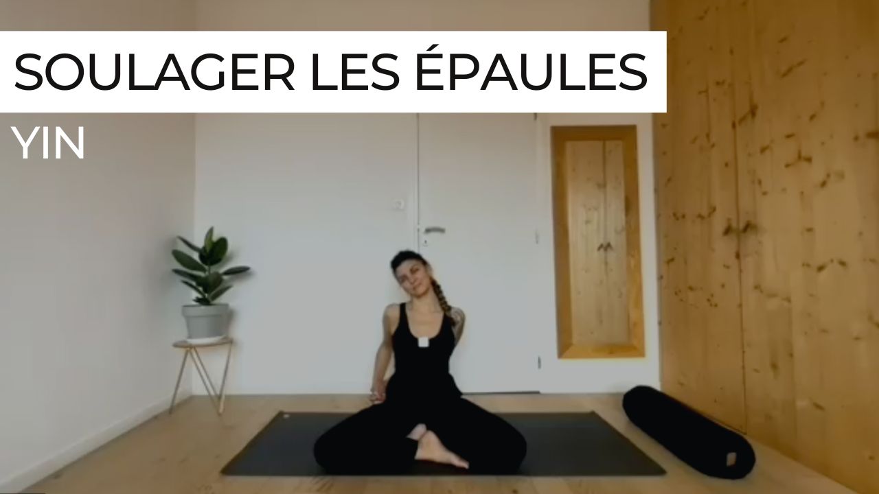 Yin yoga épaules