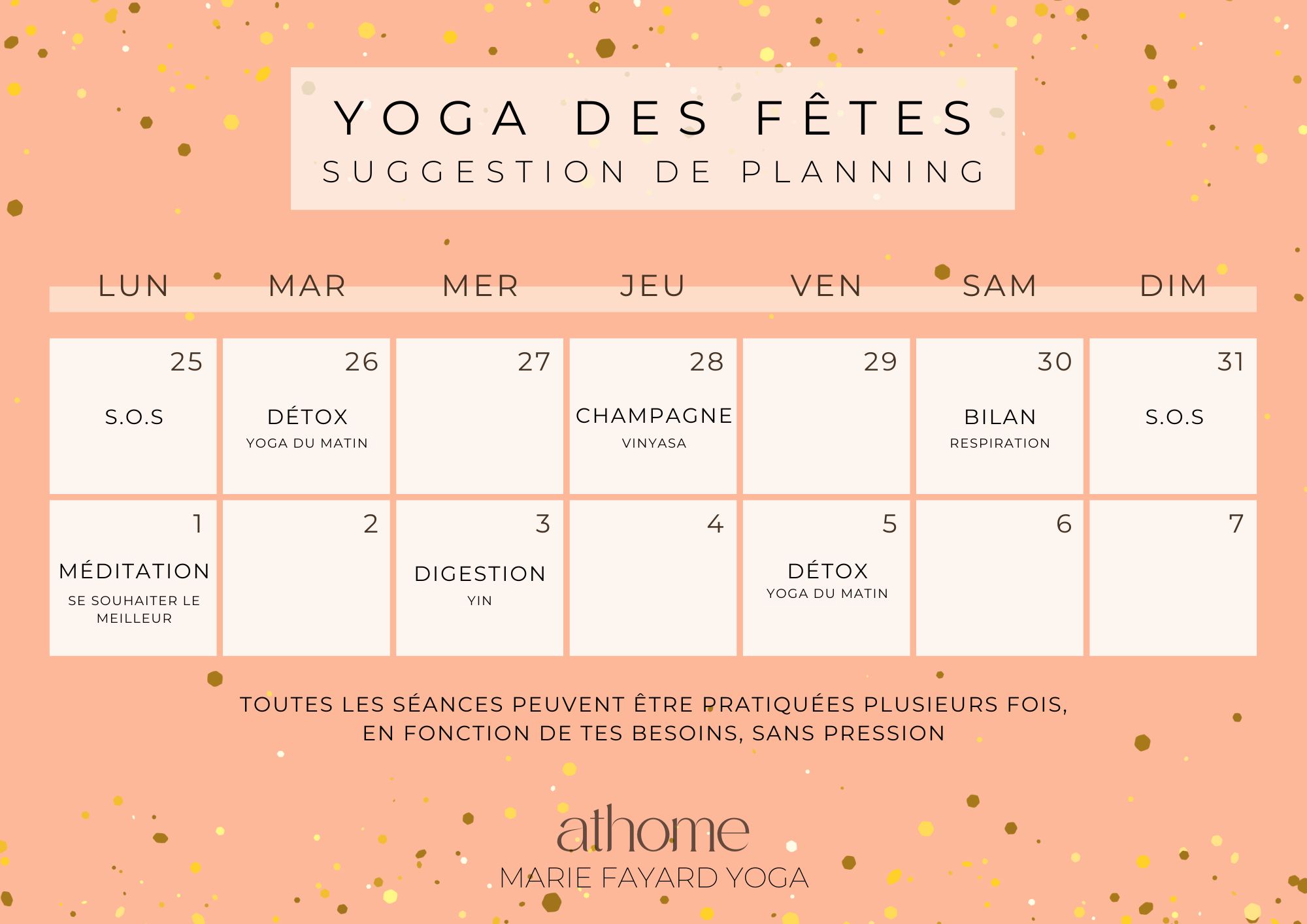 Planning yoga des fêtes Planning du programme "Yoga des fêtes" sur le studio en ligne ATHOME.