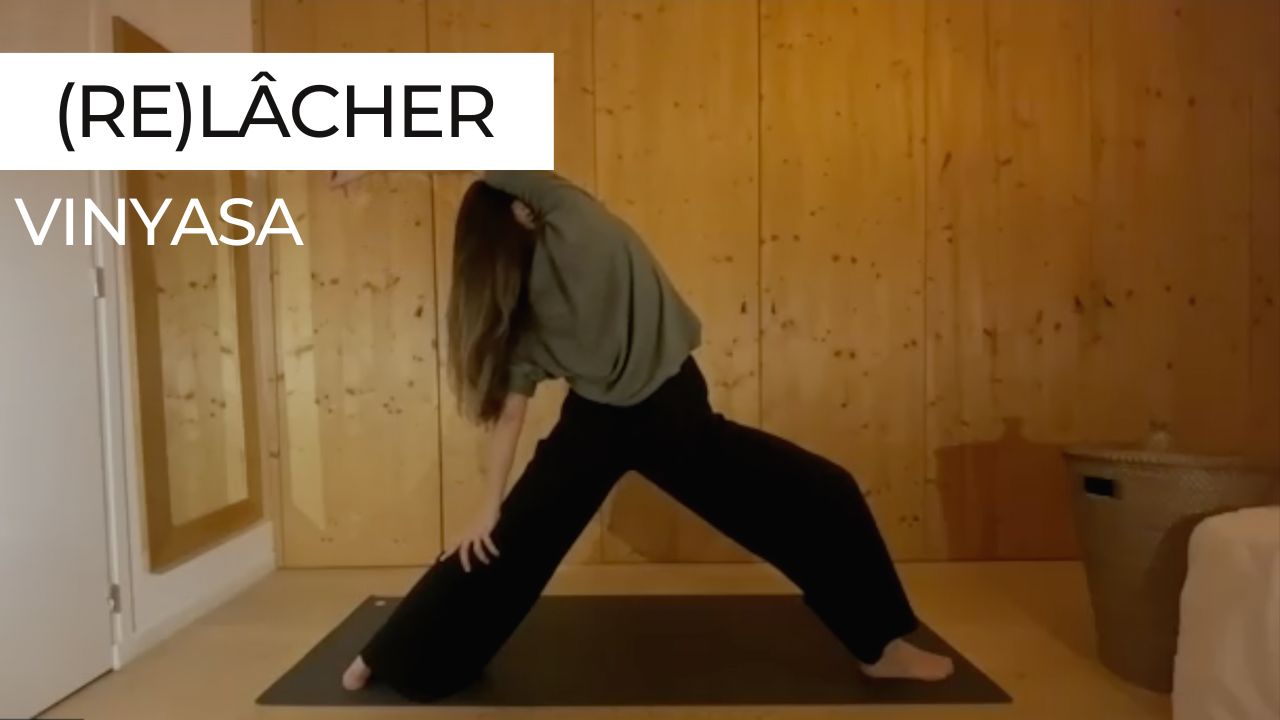 Flow de yoga vinyasa pour relâcher