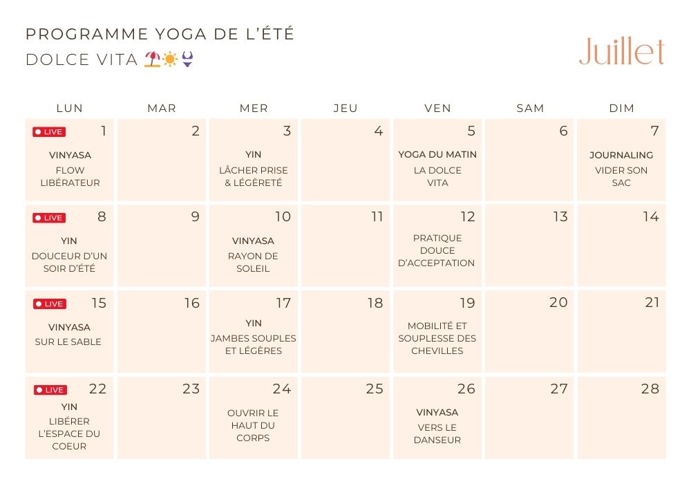 Planning du programme de yoga "Dolce Vita" de juillet.