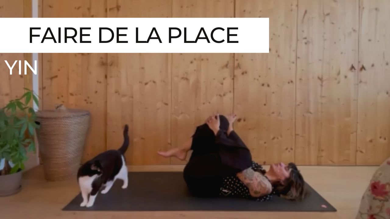 Yin yoga – Séance pour faire de la place en soi, se délester et relâcher en profondeur
