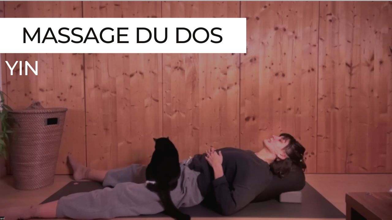 Postures de yin yoga et auto-massages doux pour détendre le dos, les épaules et la nuque