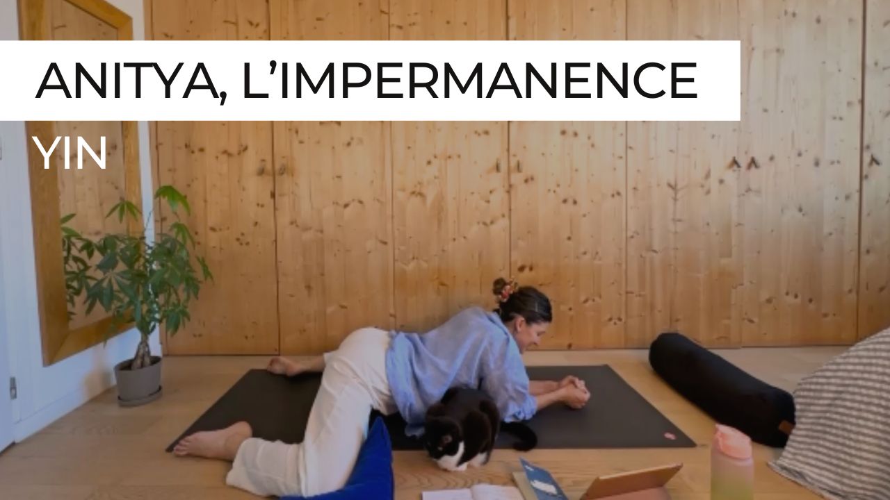 Marie en posture de yin yoga, vignette de la séance "Yin Anitya"