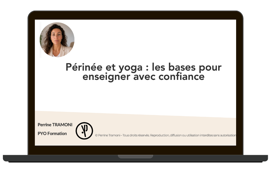 Intervention Perrine Tramoni – Périnée et yoga : les bases pour enseigner en confiance Mockup de l'intervention de Perrine Tramoni "Périnée et yoga : les bases pour enseigner en confiance" dans la formation Yoga Next Step